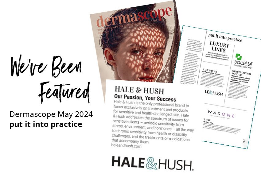 Put It Into Practice – Dermascope May 2024
